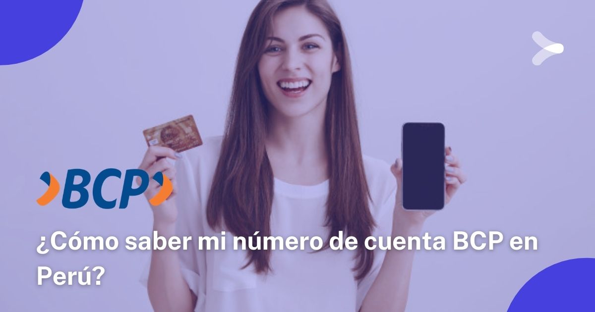 ¿cómo Saber Mi Número De Cuenta Bcp En Perú Remender Peemk 6204