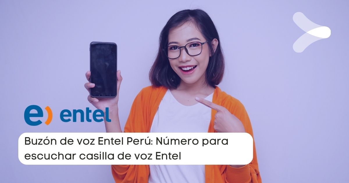 Buzon de 2024 voz entel peru